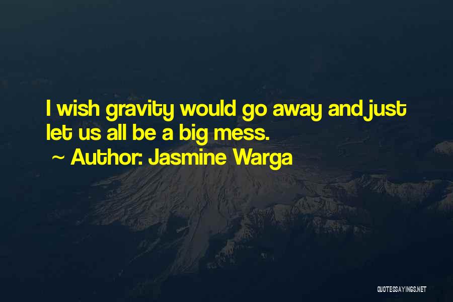 Capricorn Signs Quotes By Jasmine Warga
