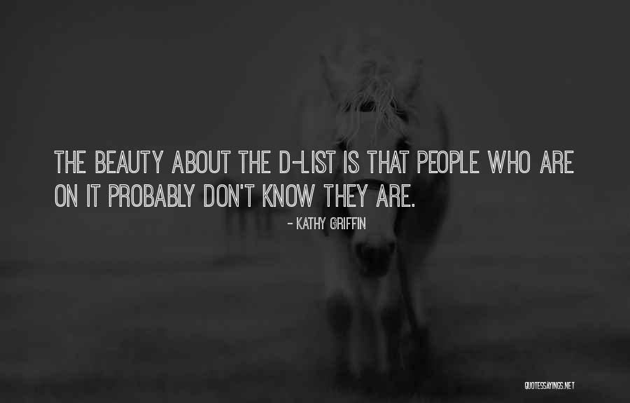 Capricornianos Quotes By Kathy Griffin Capricornianos Quotes By Kathy Griffin