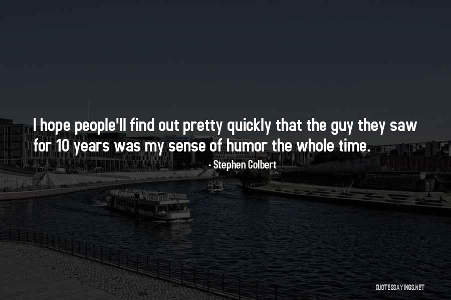 Capricornus Leader Quotes By Stephen Colbert Capricornus Leader Quotes By Stephen Colbert