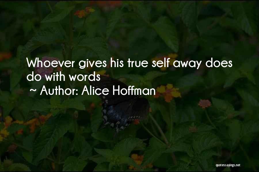 Capriglione Giovanni Quotes By Alice Hoffman