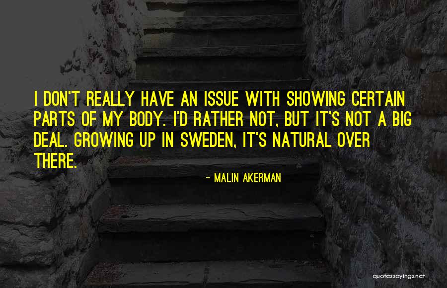 Caprioara Si Quotes By Malin Akerman Caprioara Si Quotes By Malin Akerman