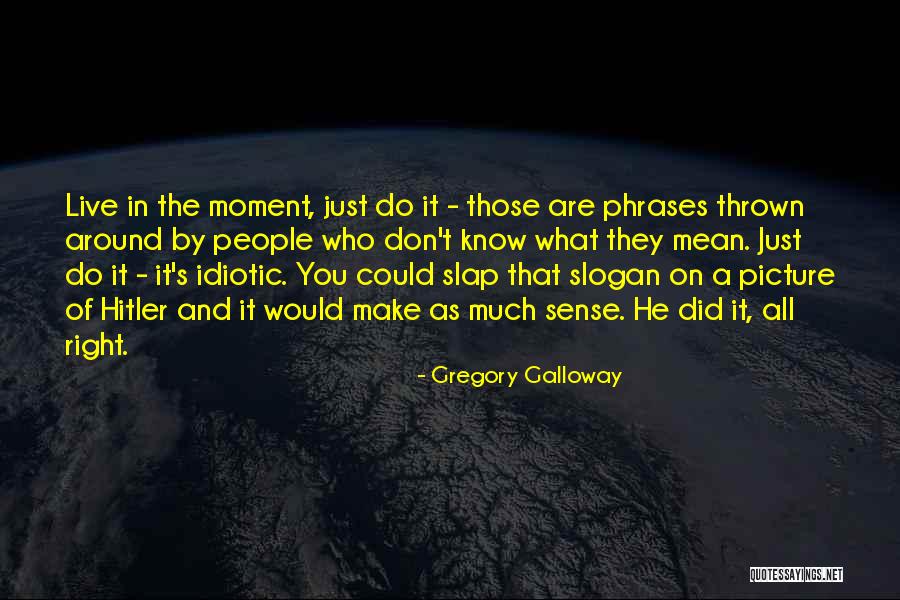 Capriole Horse Quotes By Gregory Galloway Capriole Horse Quotes By Gregory Galloway