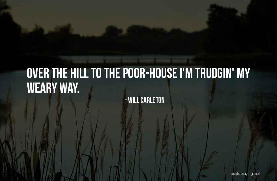 Capristo Murcielago Quotes By Will Carleton Capristo Murcielago Quotes By Will Carleton