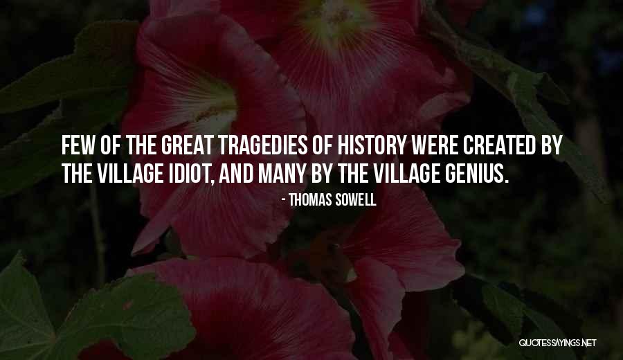 Caproni Collection Quotes By Thomas Sowell Caproni Collection Quotes By Thomas Sowell