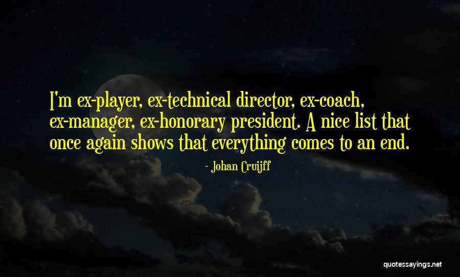 Capsized Cruise Quotes By Johan Cruijff Capsized Cruise Quotes By Johan Cruijff