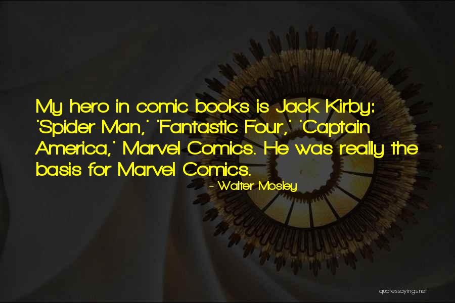 Captain America Marvel Quotes By Walter Mosley Captain America Marvel Quotes By Walter Mosley