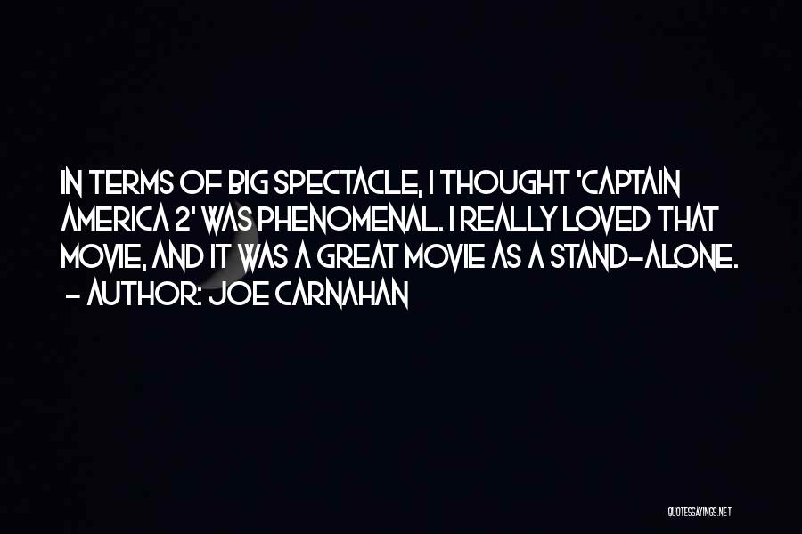 Captain America Movie Quotes By Joe Carnahan