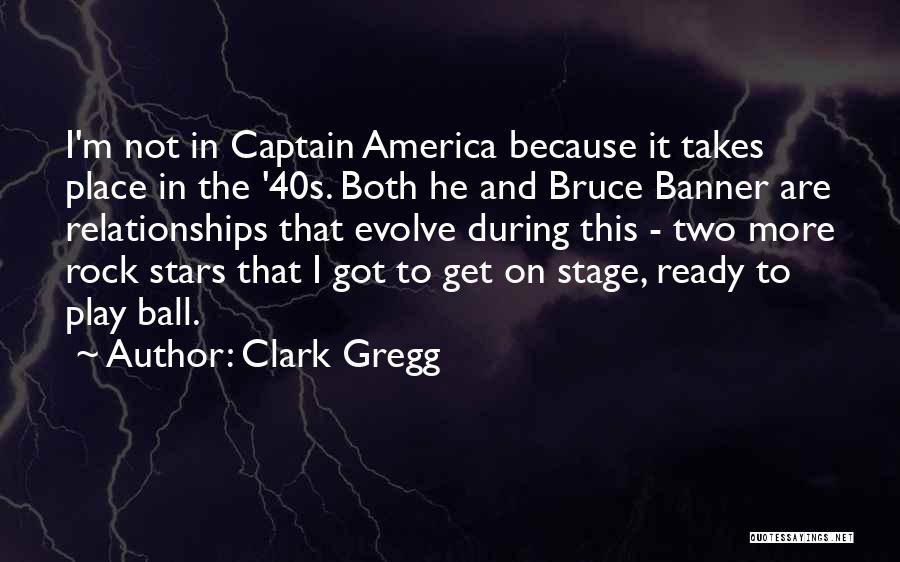 Captain America Quotes By Clark Gregg