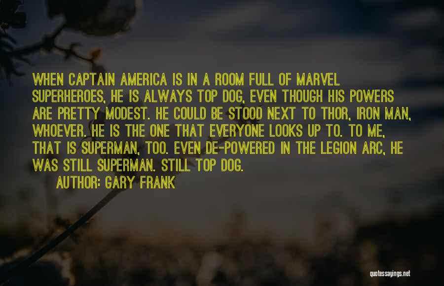 Captain America Quotes By Gary Frank