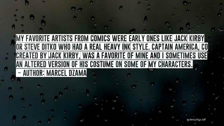 Captain America Quotes By Marcel Dzama