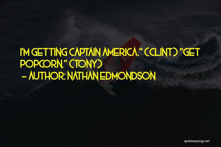 Captain America Quotes By Nathan Edmondson