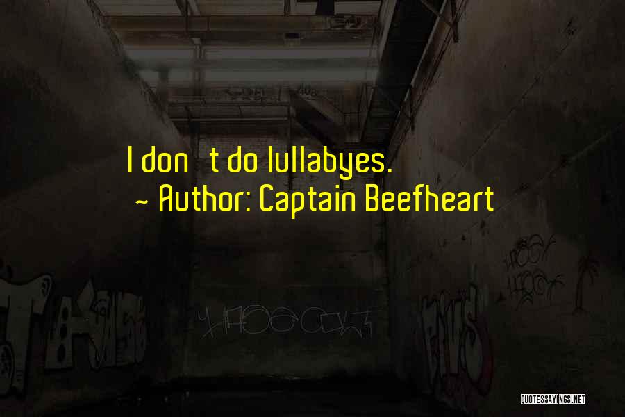 Captain Beefheart Quotes 462427