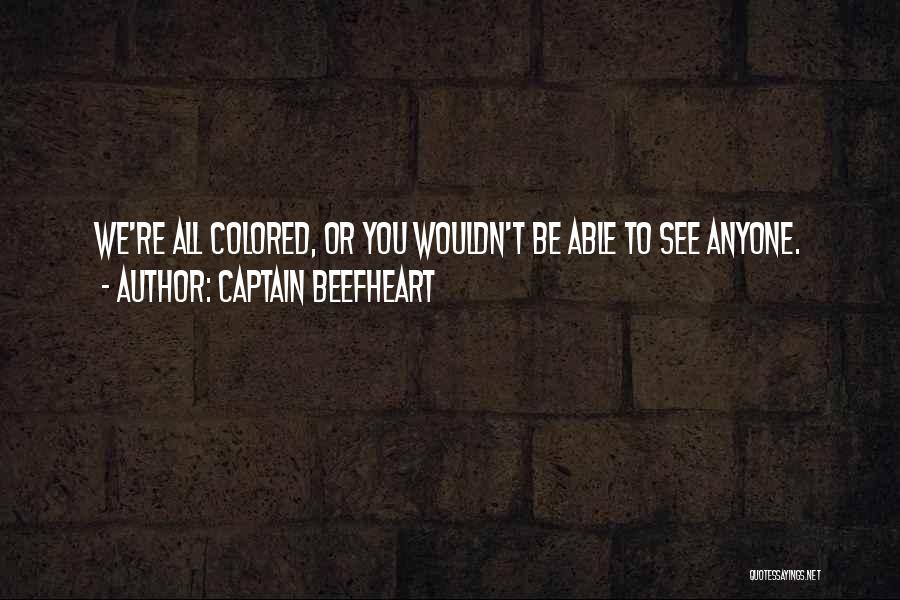 Captain Beefheart Quotes 612242