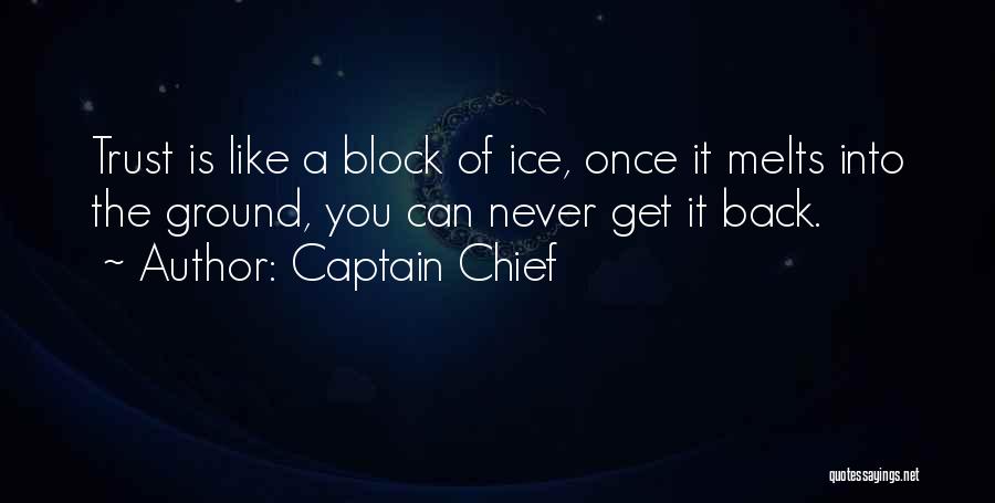 Captain Chief Quotes 2225432