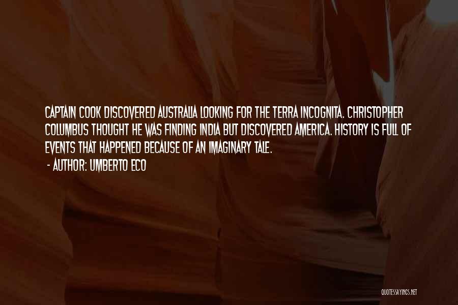 Captain Cook's Quotes By Umberto Eco