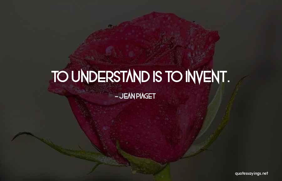 Captain Flyndan Quotes By Jean Piaget Captain Flyndan Quotes By Jean Piaget