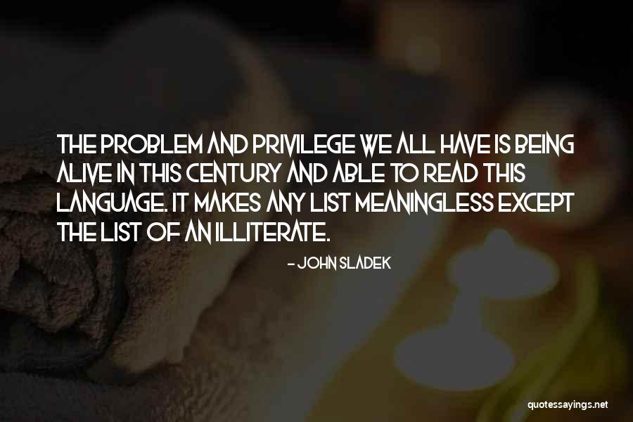 Captain Hange Aot Quotes By John Sladek Captain Hange Aot Quotes By John Sladek