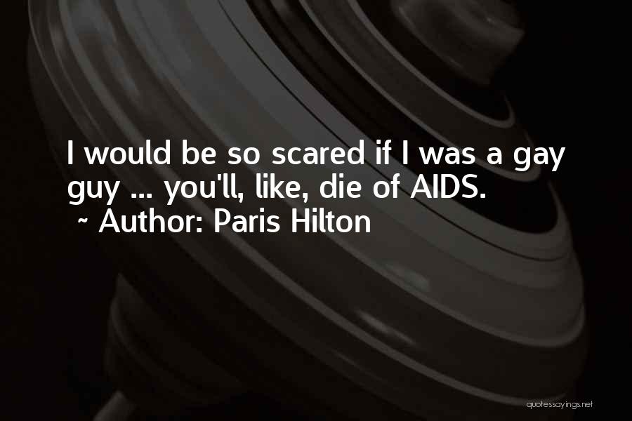 Captain Haunt Quotes By Paris Hilton
