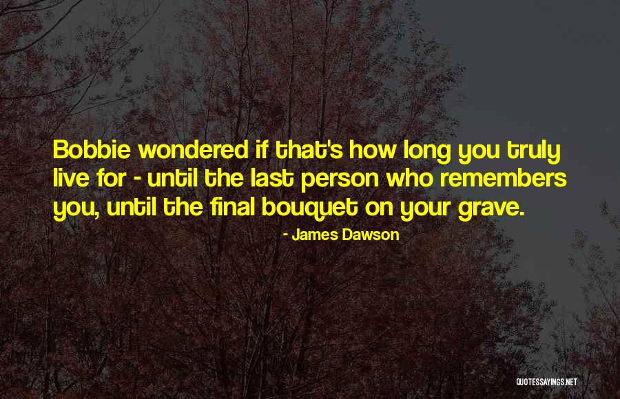 Captain Lewis Quotes By James Dawson Captain Lewis Quotes By James Dawson