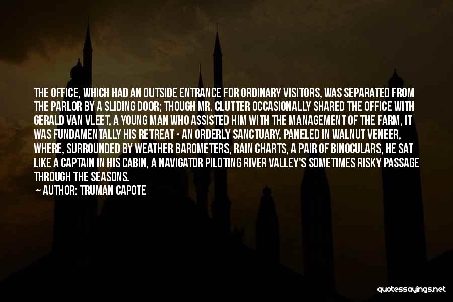 Captain Risky Quotes By Truman Capote