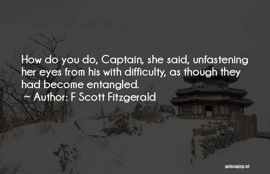 Captain Scott Quotes By F Scott Fitzgerald