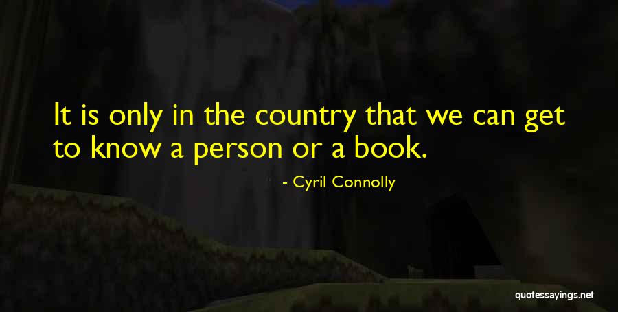 Captain Tony Quotes By Cyril Connolly Captain Tony Quotes By Cyril Connolly