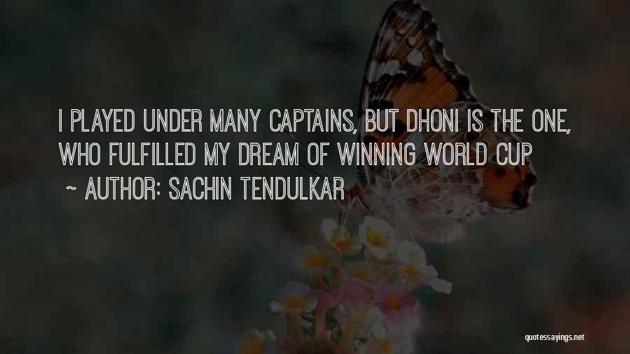 Captains Quotes By Sachin Tendulkar