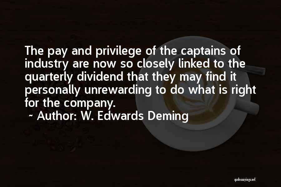 Captains Quotes By W. Edwards Deming