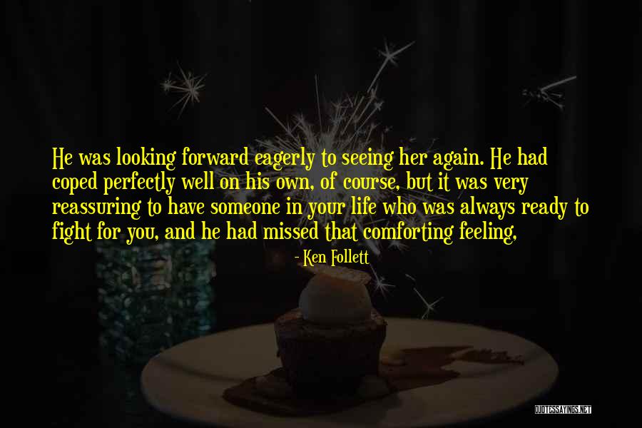 Captar Sinonimo Quotes By Ken Follett Captar Sinonimo Quotes By Ken Follett