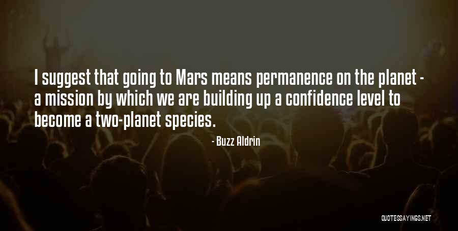 Captarea Quotes By Buzz Aldrin Captarea Quotes By Buzz Aldrin