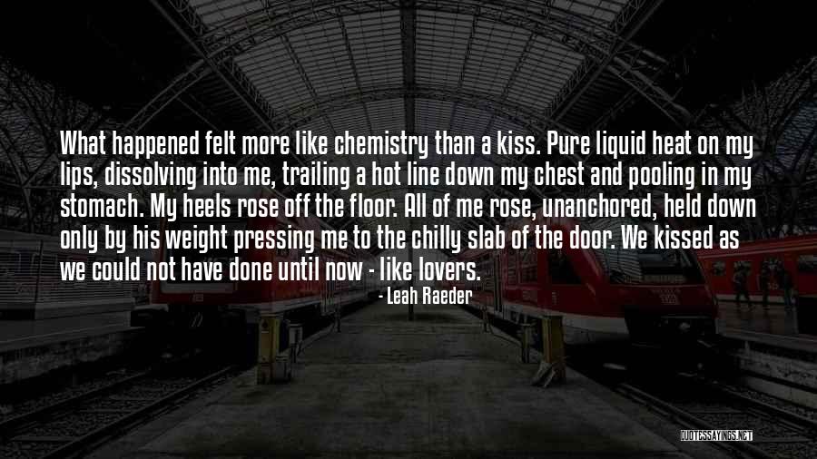Captarea Quotes By Leah Raeder Captarea Quotes By Leah Raeder