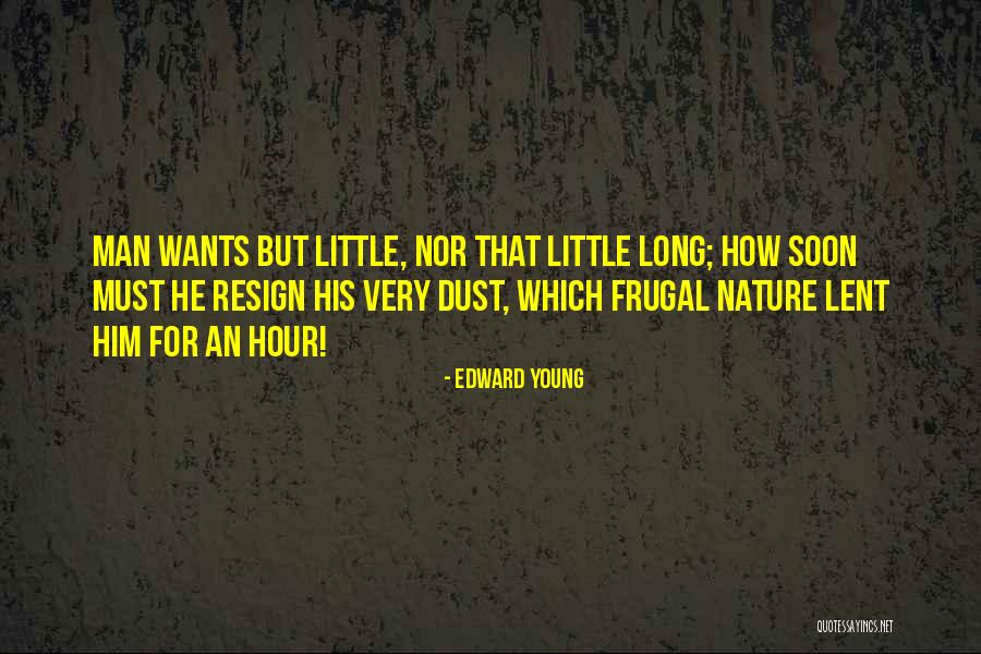 Capteur Quotes By Edward Young Capteur Quotes By Edward Young