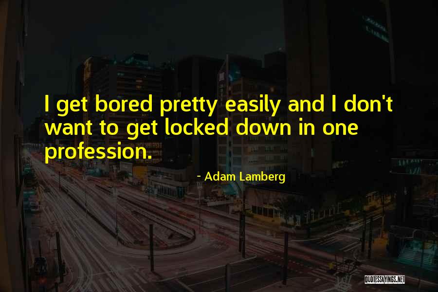 Captioned Quotes By Adam Lamberg Captioned Quotes By Adam Lamberg