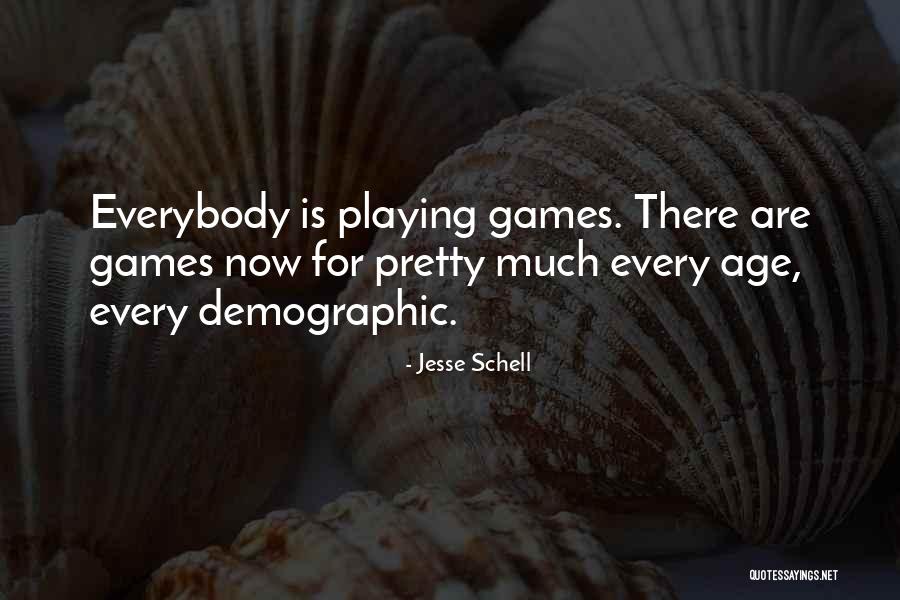 Captious In A Sentence Quotes By Jesse Schell Captious In A Sentence Quotes By Jesse Schell
