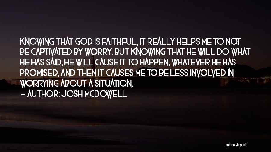 Captivated By You Quotes By Josh McDowell