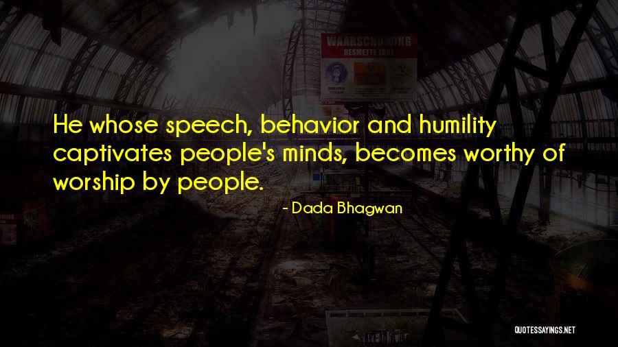 Captivates Quotes By Dada Bhagwan Captivates Quotes By Dada Bhagwan
