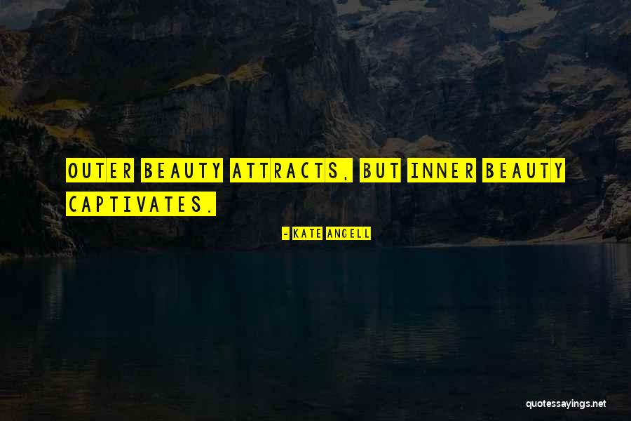 Captivates Quotes By Kate Angell