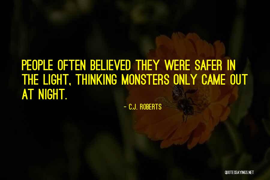 Captive In The Dark Quotes By C.J. Roberts