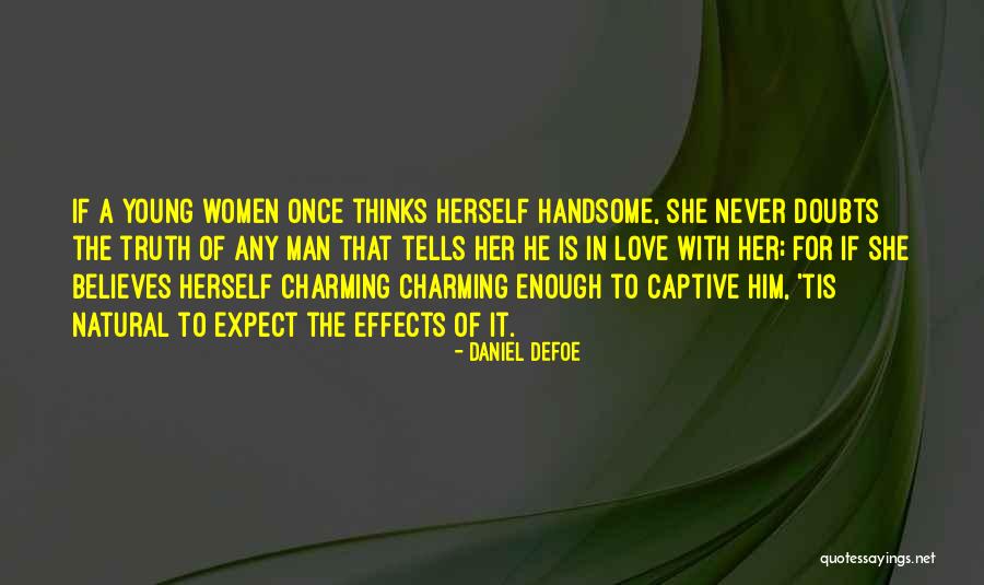 Captive Love Quotes By Daniel Defoe Captive Love Quotes By Daniel Defoe