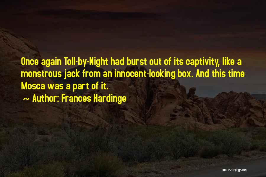 Captivity Quotes By Frances Hardinge