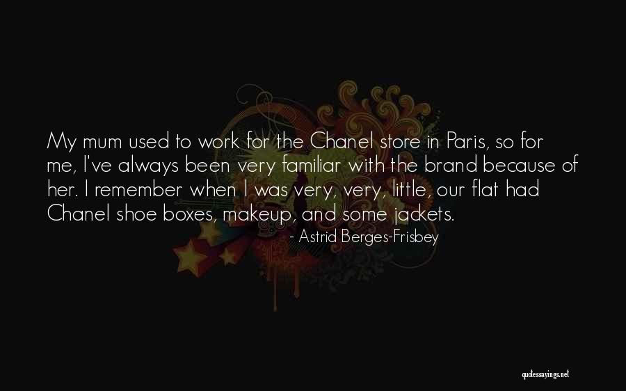 Capturable Market Quotes By Astrid Berges-Frisbey Capturable Market Quotes By Astrid Berges-Frisbey