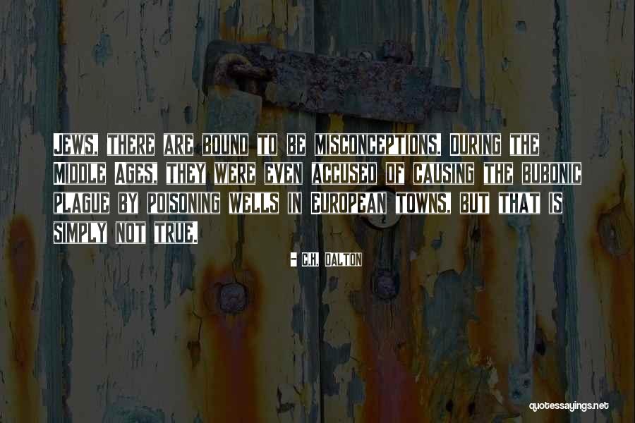 Capturable Quotes By C.H. Dalton Capturable Quotes By C.H. Dalton