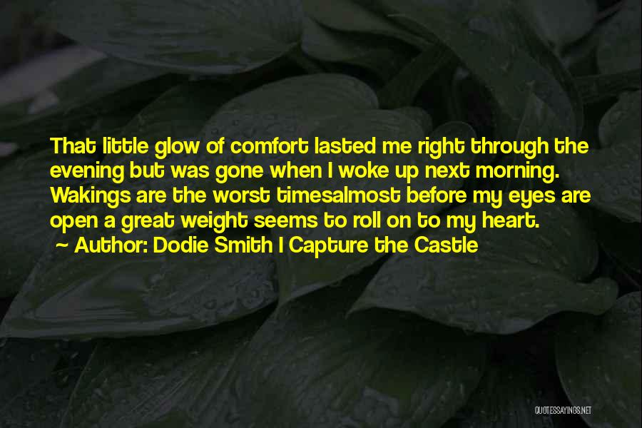 Capture Heart Quotes By Dodie Smith I Capture The Castle