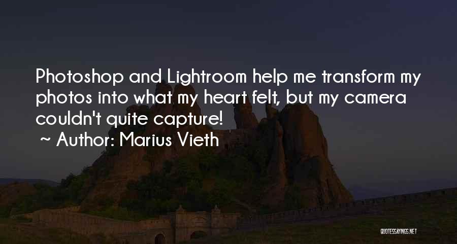 Capture Heart Quotes By Marius Vieth