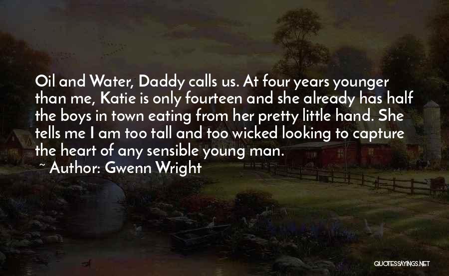Capture His Heart Quotes By Gwenn Wright