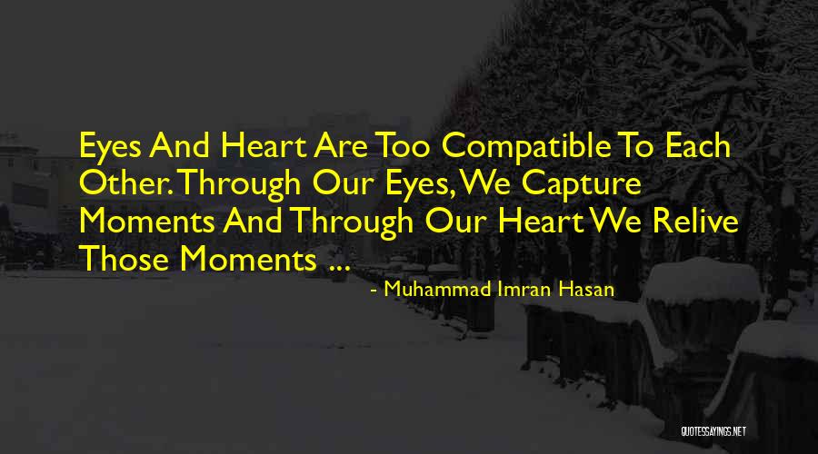 Capture His Heart Quotes By Muhammad Imran Hasan