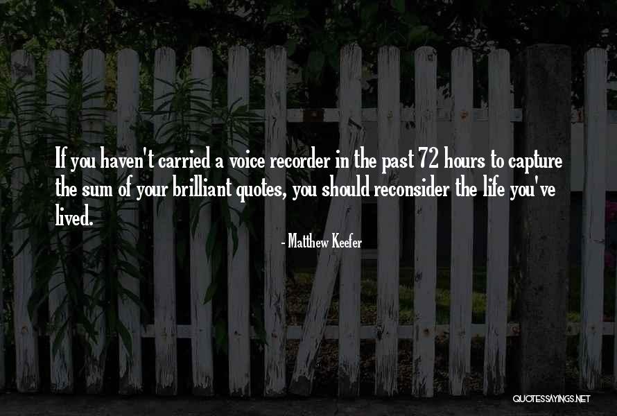 Capture Quotes And Quotes By Matthew Keefer Capture Quotes And Quotes By Matthew Keefer