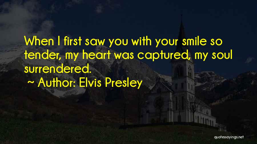 Captured Heart Quotes By Elvis Presley