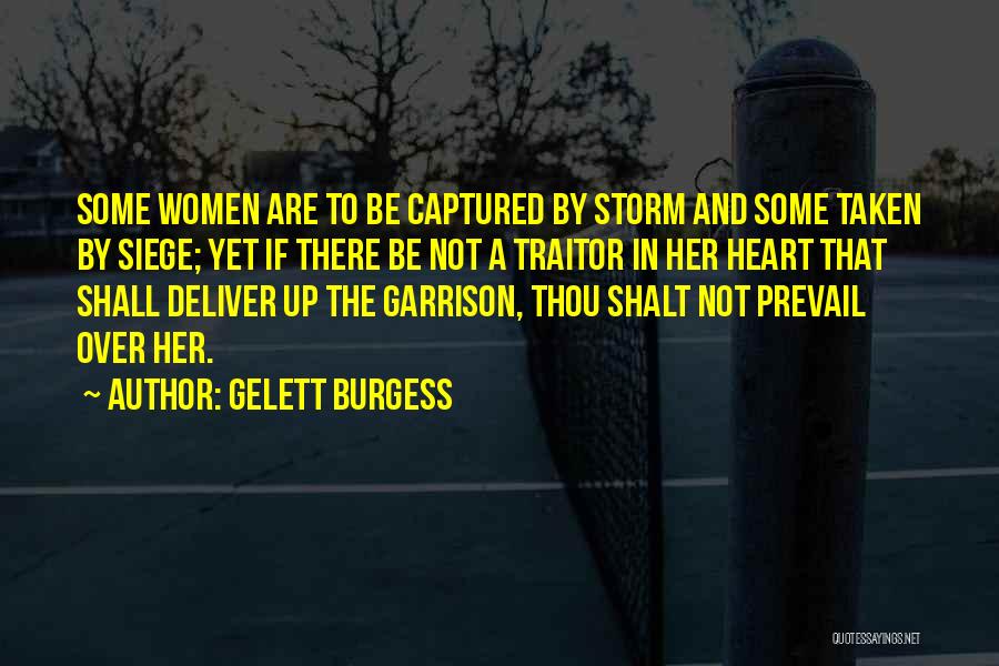 Captured Heart Quotes By Gelett Burgess