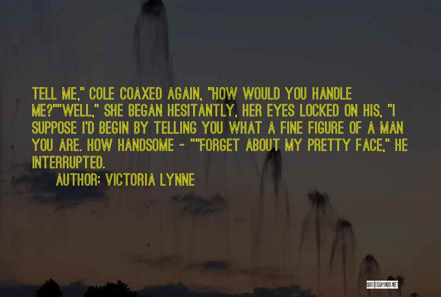 Captured In Her Eyes Quotes By Victoria Lynne